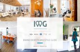 BRAND IDENTITY AND STYLE GUIDE - IWG plc brand identity... · 2020-06-10 · BRAND IDENTITY AND STYLE GUIDE / V1.2 – FEBRUARY 2019 4 WHO WE ARE AND WHAT WE STAND FOR We believe