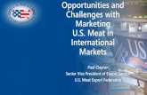 Opportunities and Challenges with Marketing U.S. Meat in ... · TONS VALUE PORK CUTS 1,978,444 $5,333,997, 000 VARIEITY MEATS 458,979 $1,058,274, 000 ... EU Reciprocity. Monitoring