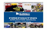 FIREFIGHTING - City of Surrey | City of Surrey...A MESSAGE FROM THE FIRE CHIEF If you are thinking about pursuing a career with the City of Surrey Fire Service, I encourage you to