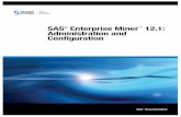 SAS Enterprise Miner 12.1: Administration and ConfigurationSAS Enterprise Miner is a flexible and powerful data mining package designed to streamline the data mining process. SAS Enterprise