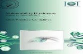 Vulnerability Disclosure - IoT Security Foundation · 2018, Introduction to Vulnerability Disclosure in the Internet of Things, which introduces the concepts and discusses the advantages
