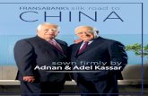 sown firmly by Adnan & Adel Kassar - Fransabank...Adnan & Adel Kassar’s First Chinese Exhibition of artifacts, gifts and ornaments 1964 Adnan and Adel Kassar take China to heart,