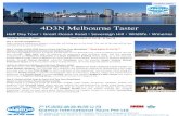 4D3N Melbourne Taster › tz-sg › document › ... · 2018-08-24 · Option 4: Puffing Billy with Yarra Valley Wineries and Lunch (Departs every Mon, Wed, Fri, Sun) – Addition