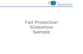 Fall Protection Slideshow Sample - Experteyes€¦ · Slideshow Sample . In this sample, we show the contents of the Chapter on using Energy Absorber Lanyards and Inertia Reels. It