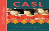 CASL · CASL Chinese American Service League 2016 - 2017 Annual Report 2141 South Tan Court u Chicago, IL u 60616 u 312.791.0418 u CASLservice.org
