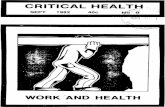 South African History Online...will be more suceptible to varicose veins. This article will show that occupational health is , it is also more than just work—related dangers concerned