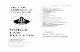 World Law Bulletin, January 2001 · 2016-10-21 · The WORLD LAW BULLETIN ~ a monthly awareness service prepared by the Staff of the Law Library of Congress. Editors: Constance Axinn