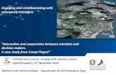 Engaging and communicating with emergency managers€¦ · A case study from Campi Flegrei ... Calderas’ peculiarity Campi Flegrei: structural scheme, social issues, eruptive history,