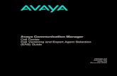 Avaya Communication Manager · Avaya Communication Manager Call Center Call Vectoring and Expert Agent Selection (EAS) Guide Release 2.0 555-245-783 Issue 1.0 November 2003