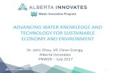 ADVANCING WATER KNOWLEDGE AND TECHNOLOGY FOR …...WATER INNOVATION PROGRAM Guided by GoA and Alberta water community needs Water for Life Strategy •Safe, secure and reliable water