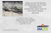 USING 3D GIS TO REVEAL EXTENSIONAL FAULT AND … · THE SHEEP RANGE, NEVADA Professor Peter L. Guth ... J.D., and Guth, P.L., 1989, Extensional tectonics in the Basin and Range Province