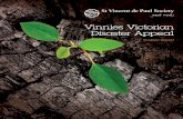 Vinnies Victorian Disaster Appeal · Vinnies Victorian Disaster Appeal Income The Vinnies Victorian Disaster Appeal was established by the St Vincent de Paul Society on Monday 9 February,