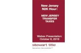 NEW JERSEY TRANSFER TAXES - Stewart › content › dam › stewart › Microsites... · 2019-10-08 · are for senior citizens, blind persons, disabled persons, and on property which