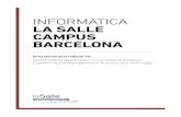 INFORMÀTICA LA SALLE CAMPUS BARCELONA...A La Salle Campus Barcelona oferim 5 Graus diferents en l’àrea d’informàtica que s’adapten als teus interessos.Des de Graus 100 % en