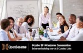 Enhanced catalog search & Curated Lists October 2019 ... · More Curated Lists coming soon! New OpenSesame Curated Lists: Based on popular topics, trends, and competency frameworks