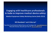 Engaging with healthcare professionals in India to improve … · Mumbai Jan. 18 Nagpur Jan. 21 Wardha Jan. 22 Delhi Jan. 23 Chandigarh Jan. 24, MedEqSafe –INDIA, 2013 ... Surgery