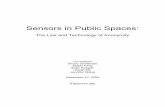 Sensors in Public Spaces - MIT CSAILgroups.csail.mit.edu/mac/classes/6.805/student-papers/fall04-papers… · actions and public nuisances legally defined to be invasive, noisome,