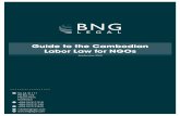 Guide to the Cambodian Labor Law for NGOsmbccambodia.org/.../2018/...NGO_CLL_Guide-_2010Sep.pdfAbout BNG Legal’s NGO Practice As a leading Cambodian law firm, BNG Legal provides