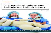 5th International conference on Pediatrics and … › cs › pdfs › pediatrics...Pediatric obesity Fetal surgery Pediatric disorders Eye surgery Birth defects Vascular surgery Abnormalities