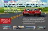 Driving in the Future in Developing Countries...The FuTure oF Driving in Developing CounTries Liisa Ecola, Charlene Rohr, Johanna Zmud Tobias Kuhnimhof, Peter Phleps imPortant FinDings