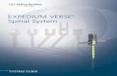 EXPEDIUM VERSE Spinal System · catalogue at the end of this document. Pedicle Preparation and Screw and Rod Delivery Reduction, Derotation, Compression and Distraction EXPEDIUM VERSE