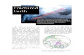 Fractured Earth - Mantle Plume · Even the origin of LIPs remains ambiguous. Is a plume needed to generate so much melt, or is simple decompression in an extending area enough? The