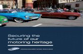 Securing the future of our motoring heritage · and social activity The evolving mobility environment - challenges ahead But, the evolution of motorised transport has also come at