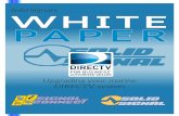 Solid Signals WHITE PAPER SWM White Paper.pdf · capacity or replace existing capacity. If your older receivers aren’t compatible with the SWM system you may need to replace one
