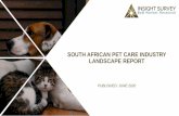 SOUTH AFRICAN PET CARE INDUSTRY LANDSCAPE REPORT › wp-content › uploads › 2020 › 06 › ... · 2020-06-26 · The South African Pet Care Industry Landscape Report (173 pages)