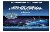 Department of Defense Sponsored Documents/PM... · 2017-06-03 · DoDI 5000.02, Operation of the Defense Acquisition System, January 7, 2015; includes regulatory cybersecurity requirements