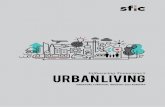 Influencing Tomorrow's URBAN LIVING€¦ · Promote business agility to continuously exploit market opportunities by rapidly testing, launching, and iterating tomorrow’s urban living