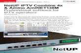 TEST REPORT IPTV Operator Software System – Part 1 NetUP ...NetUP. The receiver compo-nent of the NetUP middle-ware is written in C++, runs directly on the IPTV receiver and therefore