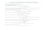 Statistical Mechanics Subject Notes - WordPress.com · 04/08/2018  · Statistical Mechanics Subject Notes Basic Non-Equilibrium Mechanics Probability distributions The moments of