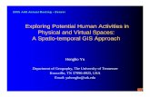 Exploring Potential Human Activities in Physical and ...web.utk.edu › ~sshaw › NSF-Project-Website › publications › Yu_2005… · Exploring Potential Human Activities in Physical