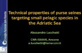 Technical properties of purse seines targeting small pelagic …med-ac.eu/.../documentazione_eventi/2015/03/purse_seine.pdf · 2015-03-16 · A purse seine shall not be deployed at