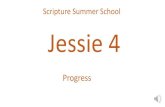 Scripture Summer School Jessie 4 · Zechariah 8 3 Thus says the LORD: I will return to Zion, and will dwell in the midst of Jerusalem; Jerusalem shall be called the faithful city,