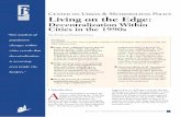 Center on Urban & Metropolitan Policy Living on the Edge · Living on the Edge: Decentralization Within Cities in the 1990s Alan Berube and Benjamin Forman. CENTER ON URBAN & METROPOLITAN