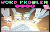 SORT - Weeblytdobtutors.weebly.com/uploads/1/2/9/7/129740746/mathword... · 2019-11-20 · WORD PROBLEM operation SORT 1) Place word problem strips in a pile. 2) Place the sorting