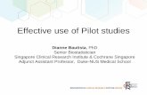 Effective use of Pilot studies - SCRI · Misconceptions about pilot studies • a study with little or no funding • a label for vague, poorly developed research proposals ... intervention