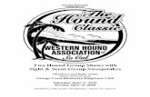 Two Hound Group Shows with Sight & Scent Group Sweepstakes › 450 › pl.pdfHound Group Dog Shows of the . WESTERN HOUND ASSOCIATION. of Southern California, Inc. (Licensed by the