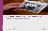 7,000 LIVES STILL MISSING · 7,000 LIVES STILL MISSING FAMILIES OF MISSING PERSONS IN BOSNIA AND HERZEGOVINA N.Danzinger 7,000 LIVES STILL MISSING. Memories: the only connection to