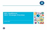 GS1 Healthcare 2017 Strategic Priorities · 2017 Strategic Priorities 2 Mission Healthcare Providers ... providers and patient safety organisations to drive understanding of the benefits