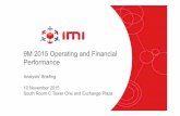 9M 2015 Operating and Financial Performance - global-imi.com · Predictive Safety System Collision Warning Pedestrian Protection Our camera platform applications in Advanced Driver