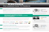 Kaltura Video Platform - Powering Any Video Experience - The Leading Cloud TV Platform · 2020-02-20 · Serving Over 50 Million Viewers Worldwide, Kaltura Is the Market-Leading Cloud
