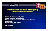 Vaccines to control emergingVaccines to control emerging ......• The Disease. • Chikungunya virus causes an acute febrile illness characterized by rash and sometimes severe and