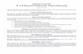 RECORD BOOK HANDBOOK-2015€¦ · 2 COUNTY CONTEST ALL th4th-12 grade 4-H'ers in Jackson County are eligible to enter the County Record Book Contest. The contest is intended to be