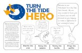 Welcome to our Portishead Turn the Tide Hero Award. We are ... · Sea Straws Turn the tide Turn the Tide Word Search Complete the word search by finding all of the words in the list