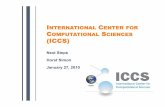 INTERNATIONAL CENTER FOR COMPUTATIONAL SCIENCES … Horst Simon.pdfICCS Vision R&D of Scientific HPC Solutions Deliver Science Driven Solutions in Hardware, Programming Models, Algorithms,