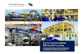 1 Alderley...1 Corporate Brochure A leading designer and manufacturer of bespoke packages for the onshore and offshore oil and gas industry. Alderley Technical excellence: delivered.