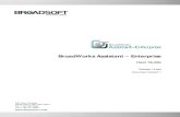 BroadWorks Assistant – Enterprisesupport.avadtechnologies.net/documents/userguides/... · 2010-07-26 · BroadWorks Assistant – Enterprise . User Guide . Release 14.sp6 . Document